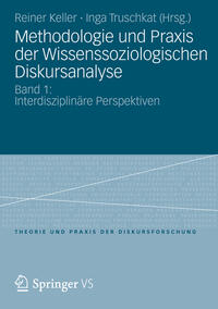 Vorderes Coverbild Methodologie und Praxis der Wissenssoziologischen Diskursanalyse