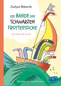 Vorderes Coverbild Die Bande der schwarzen Frotteesocke