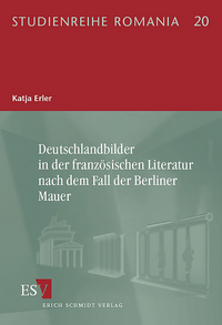 Vorderes Coverbild Deutschlandbilder in der französischen Literatur nach dem Fall der Berliner Mauer