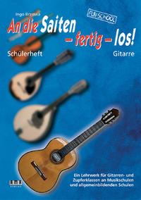 Vorderes Coverbild An die Saiten - fertig - los!