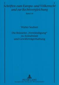 Vorderes Coverbild Die Brüsseler «Verständigung» zu Anstaltslast und Gewährträgerhaftung