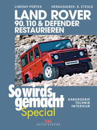 Vorderes Coverbild Land Rover 90, 110 & Defender restaurieren