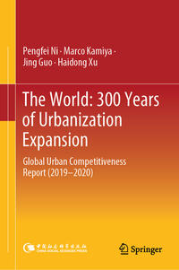 Vorderes Coverbild The World: 300 Years of Urbanization Expansion