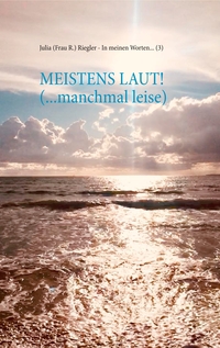 Vorderes Coverbild Meistens laut! (... manchmal leise)