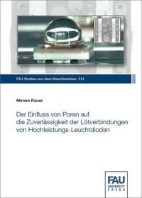 Vorderes Coverbild Der Einfluss von Poren auf die Zuverlässigkeit der Lötverbindungen von Hochleistungs-Leuchtdioden
