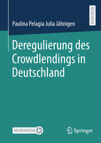 Vorderes Coverbild Deregulierung des Crowdlendings in Deutschland