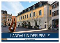 Vorderes Coverbild Landau in der Pfalz - Ansichtssache (Wandkalender 2025 DIN A3 quer), CALVENDO Monatskalender