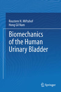 Vorderes Coverbild Biomechanics of the Human Urinary Bladder