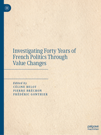Vorderes Coverbild Investigating Forty Years of French Politics Through Value Changes