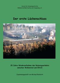 Vorderes Coverbild Der erste Lückenschluss