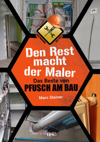 Vorderes Coverbild Den Rest macht der Maler