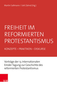 Vorderes Coverbild Freiheit im reformierten Protestantismus