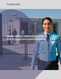 Vorderes Coverbild Standardsicherheitskonzepte für Flüchtlingsunterkünfte