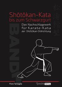 Vorderes Coverbild Shotokan-Kata bis zum Schwarzgurt / Band 1