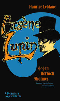 Vorderes Coverbild Arsène Lupin gegen Herlock Sholmes