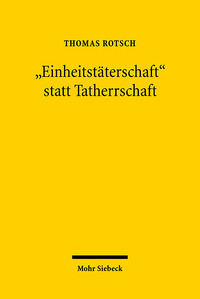Vorderes Coverbild "Einheitstäterschaft" statt Tatherrschaft