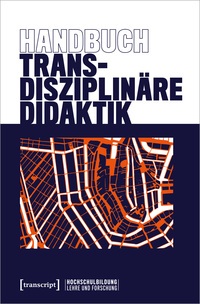 Vorderes Coverbild Handbuch Transdisziplinäre Didaktik