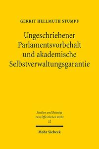 Vorderes Coverbild Ungeschriebener Parlamentsvorbehalt und akademische Selbstverwaltungsgarantie