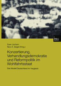 Vorderes Coverbild Konzertierung, Verhandlungsdemokratie und Reformpolitik im Wohlfahrtsstaat