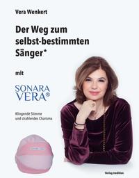 Vorderes Coverbild Der Weg zum selbst-bestimmten Sänger