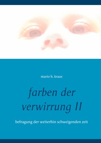 Vorderes Coverbild farben der verwirrung II