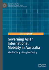 Vorderes Coverbild Governing Asian International Mobility in Australia