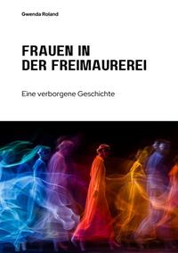 Vorderes Coverbild Frauen in der Freimaurerei