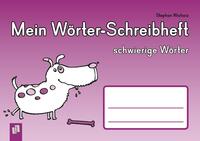 Vorderes Coverbild Mein Wörter-Schreibheft – schwierige Wörter