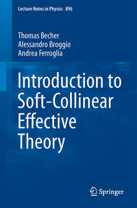 Vorderes Coverbild Introduction to Soft-Collinear Effective Theory