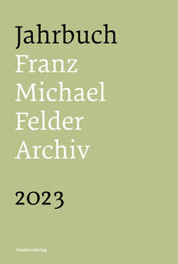 Vorderes Coverbild Jahrbuch Franz-Michael-Felder-Archiv 2023