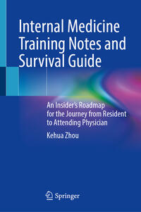 Vorderes Coverbild Internal Medicine Training Notes and Survival Guide