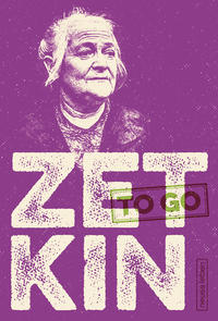 Vorderes Coverbild ZETKIN to go