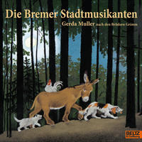 Vorderes Coverbild Die Bremer Stadtmusikanten