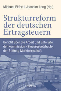 Vorderes Coverbild Strukturreform der deutschen Ertragsteuern