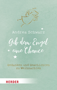 Vorderes Coverbild Gib dem Engel eine Chance
