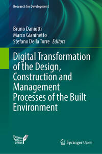 Vorderes Coverbild Digital Transformation of the Design, Construction and Management Processes of the Built Environment