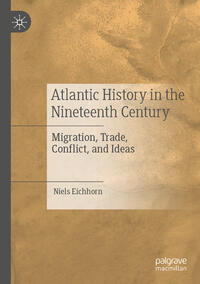 Vorderes Coverbild Atlantic History in the Nineteenth Century