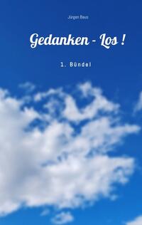 Vorderes Coverbild Gedanken - Los!