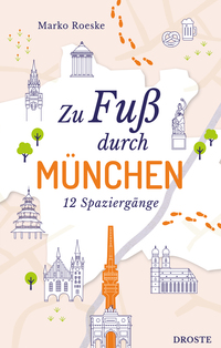 Vorderes Coverbild Zu Fuß durch München