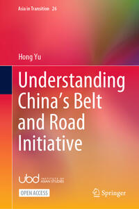 Vorderes Coverbild Understanding China’s Belt and Road Initiative