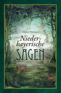 Vorderes Coverbild Niederbayerische Sagen