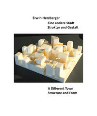 Vorderes Coverbild Eine andere Stadt – Struktur und Gestalt