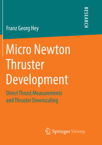 Vorderes Coverbild Micro Newton Thruster Development