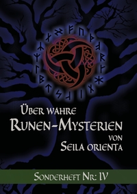 Vorderes Coverbild Über wahre Runen-Mysterien: IV