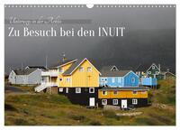 Vorderes Coverbild Zu Besuch bei den Inuit (Wandkalender 2025 DIN A3 quer), CALVENDO Monatskalender