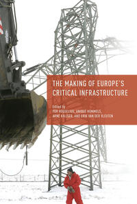 Vorderes Coverbild The Making of Europe's Critical Infrastructure