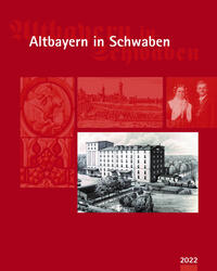 Vorderes Coverbild Altbayern in Schwaben 2022