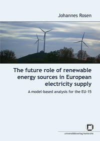 Vorderes Coverbild The future role of renewable energy sources in European electricity supply