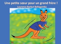 Vorderes Coverbild Une petite soeur pour un grand frère