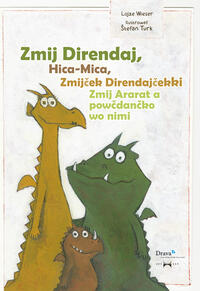 Vorderes Coverbild Zmij Direndaj, Hica-Mica, Zmijcek Direndajcekki Zmij Ararat a powcdancko wo nimi